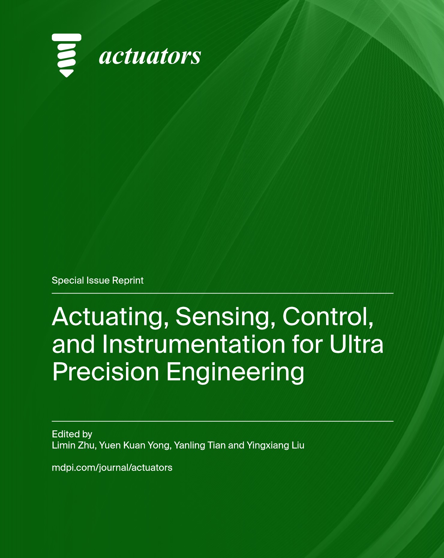 Actuating, Sensing, Control, and Instrumentation for Ultra Precision Engineering